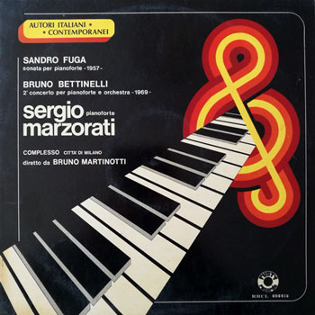 Sergio Marzorati - Sandro Fuga, Bruno Bettinelli