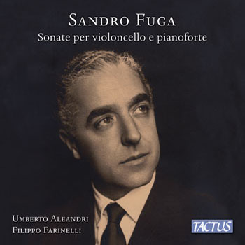 Sonate per violoncello e pianoforte, Umberto Aleandri Filippo Farinelli
